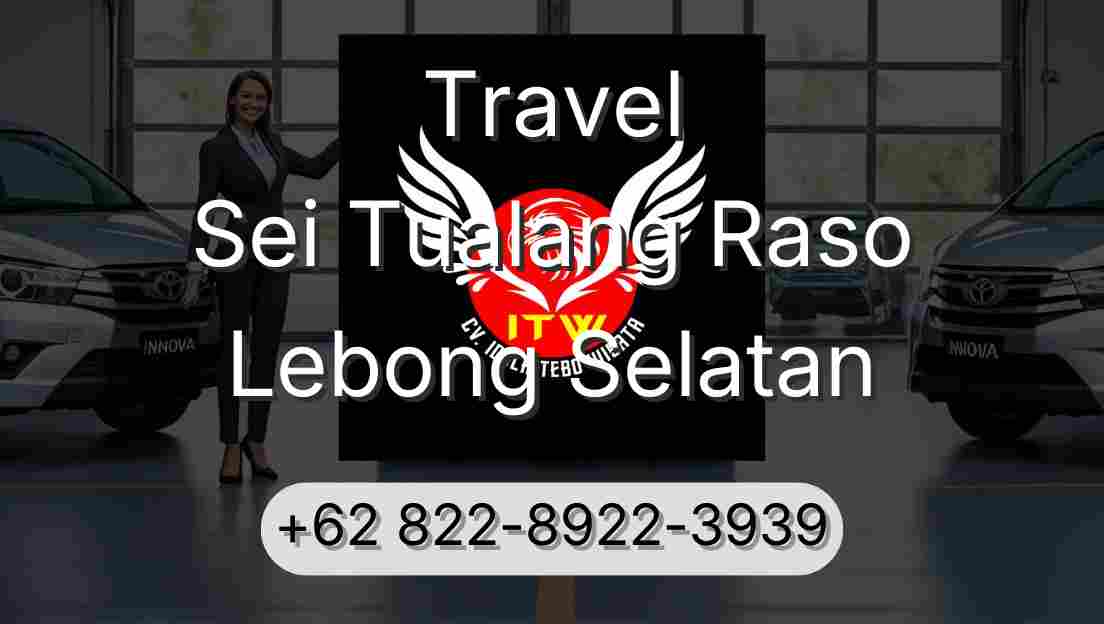 Travel Sei Tualang Raso Lebong Selatan
