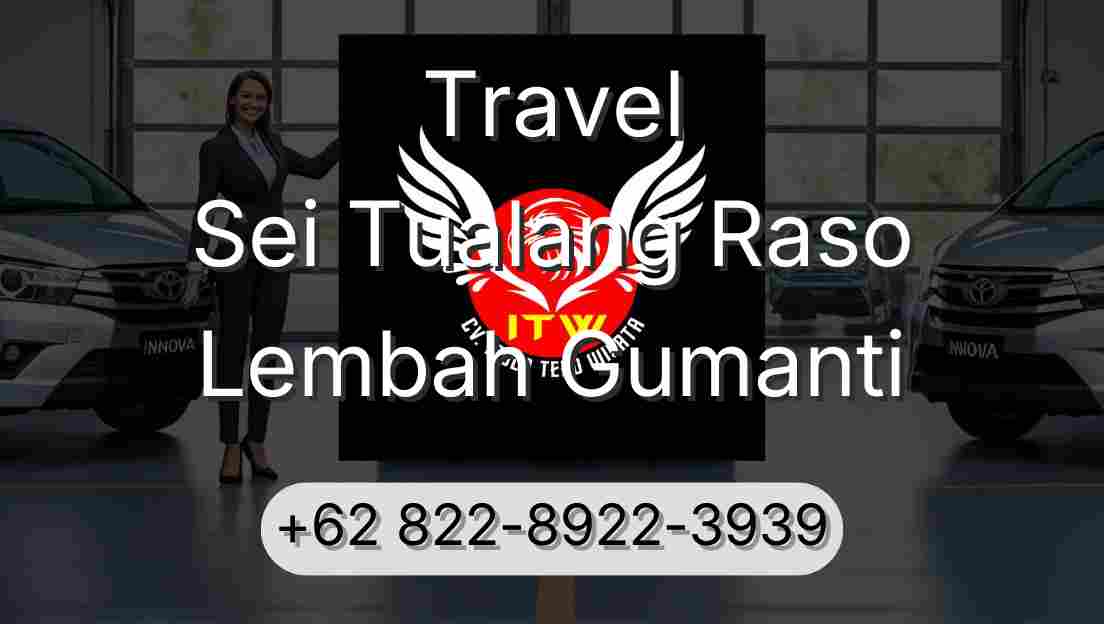 Travel Sei Tualang Raso Lembah Gumanti