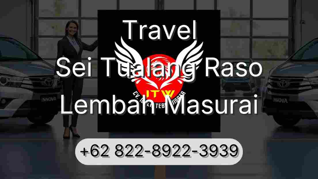 Travel Sei Tualang Raso Lembah Masurai