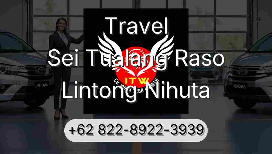 Travel Sei Tualang Raso Lintong Nihuta
