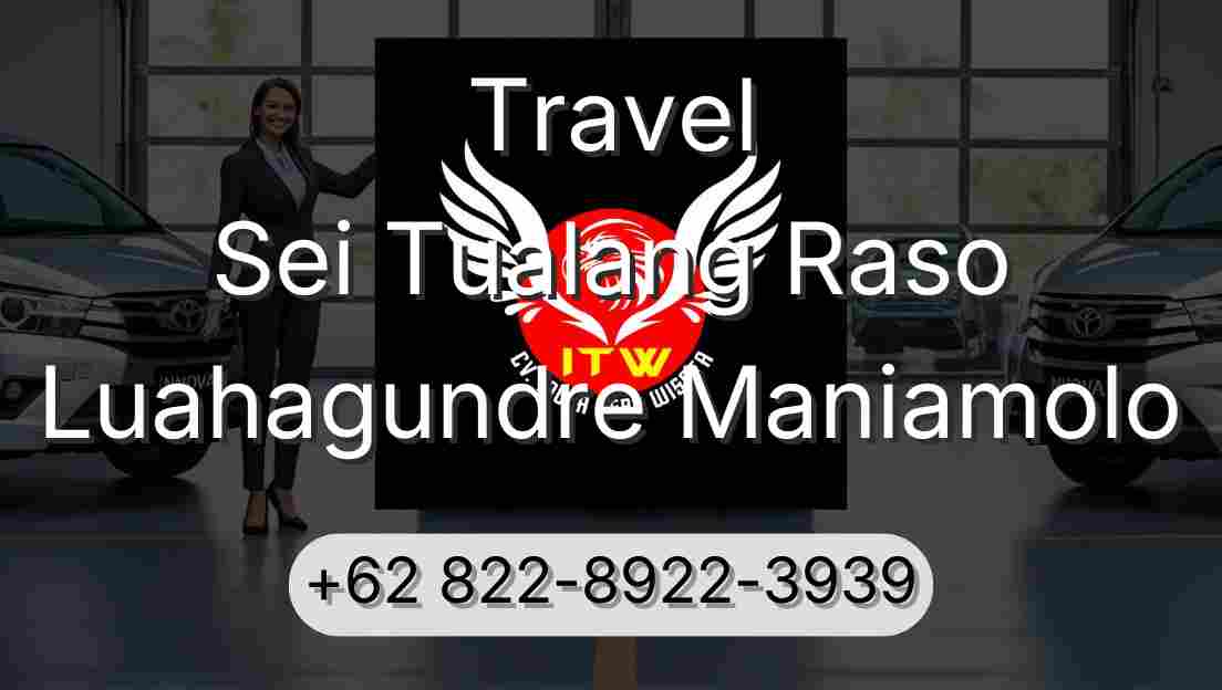 Travel Sei Tualang Raso Luahagundre Maniamolo