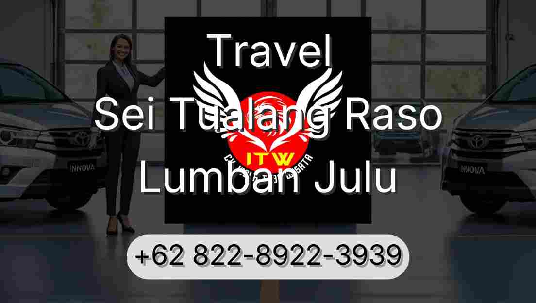 Travel Sei Tualang Raso Lumban Julu