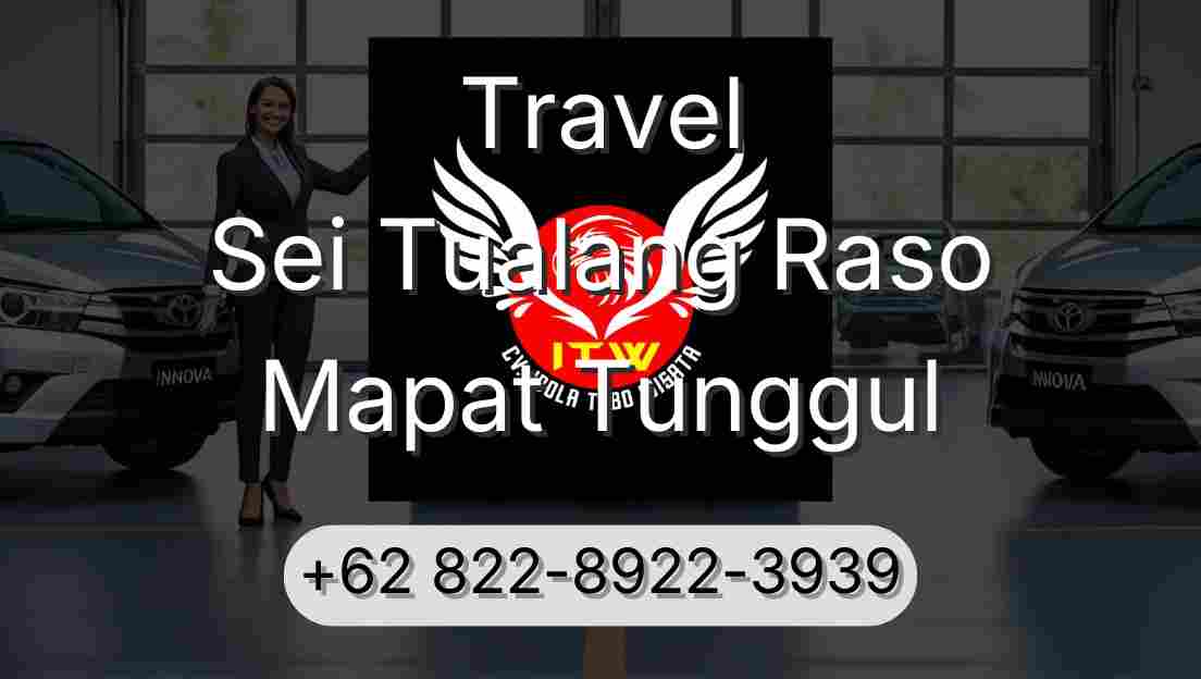 Travel Sei Tualang Raso Mapat Tunggul