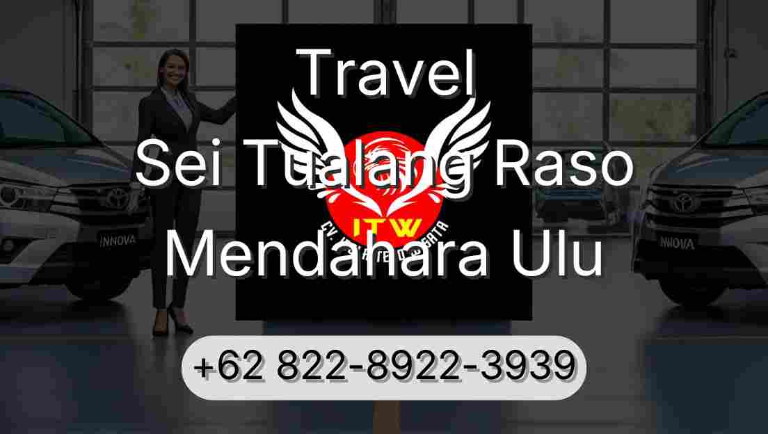 Travel Sei Tualang Raso Mendahara Ulu