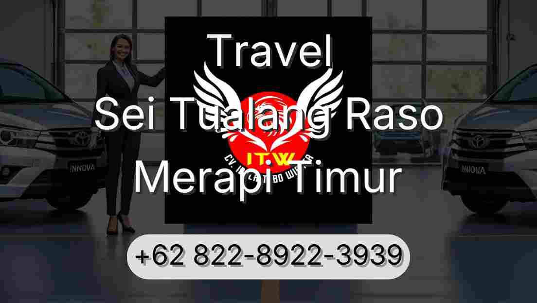 Travel Sei Tualang Raso Merapi Timur