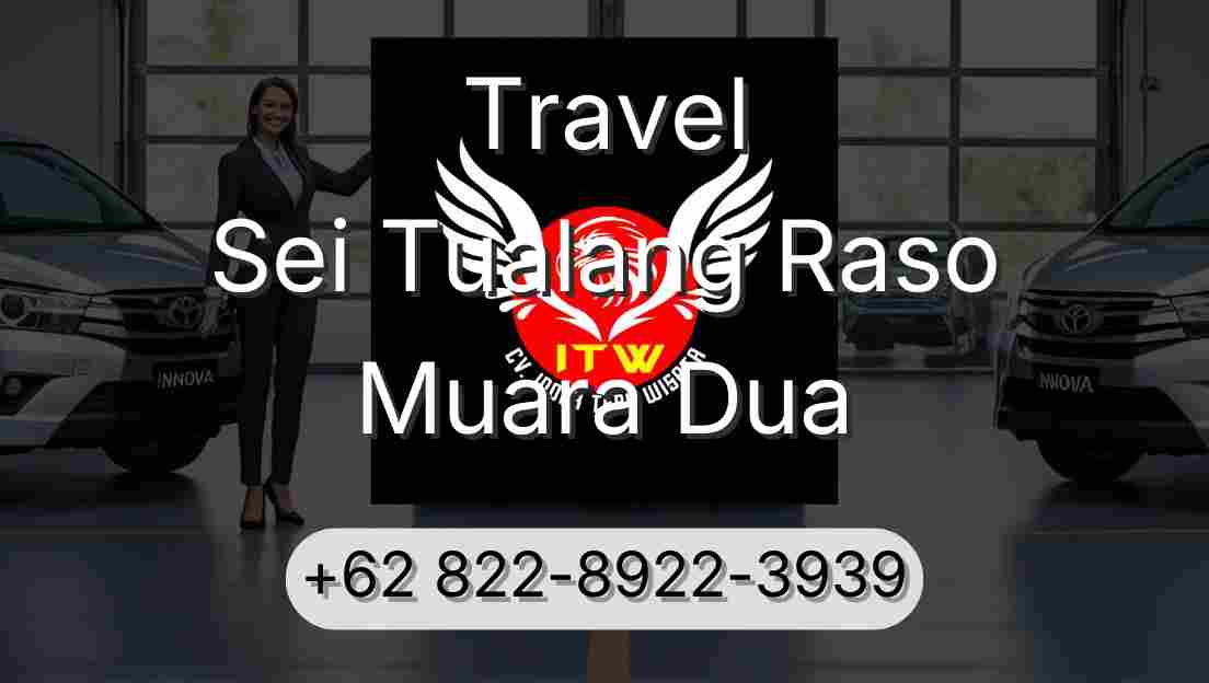 Travel Sei Tualang Raso Muara Dua