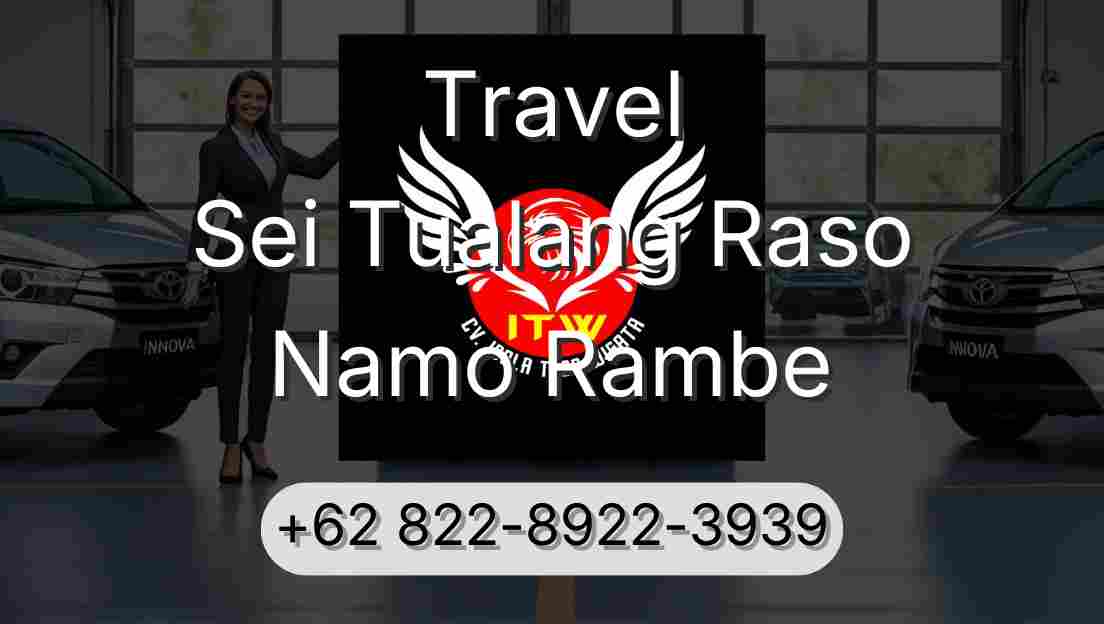 Travel Sei Tualang Raso Namo Rambe