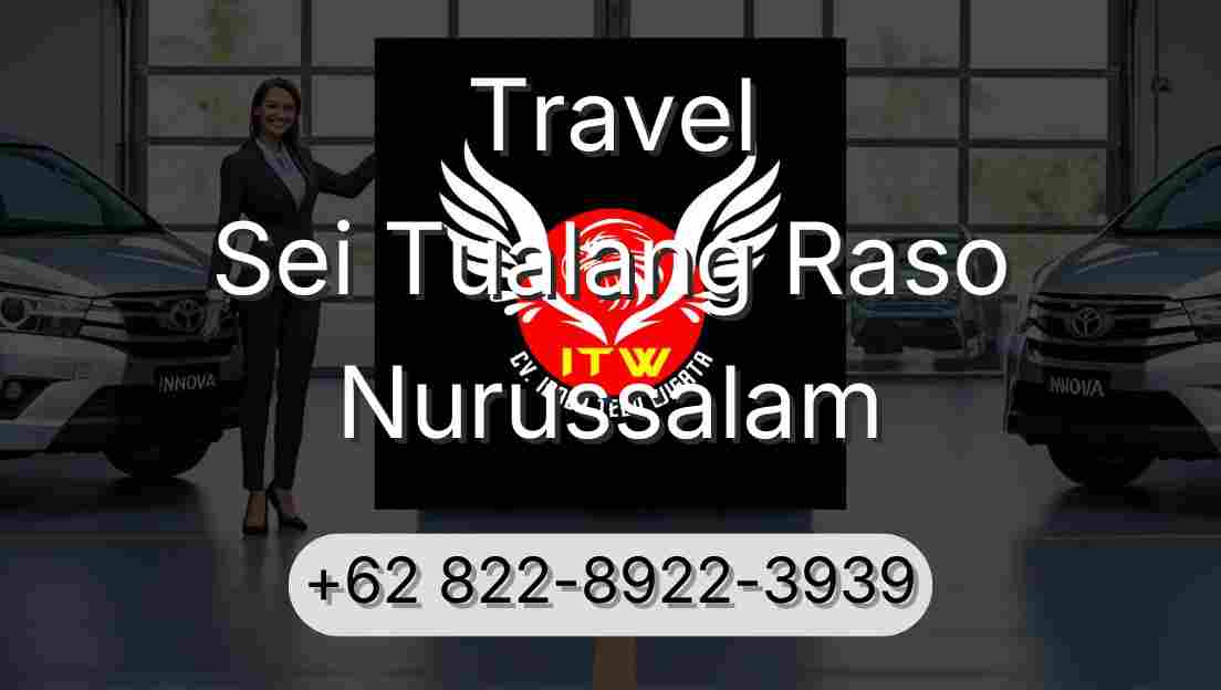 Travel Sei Tualang Raso Nurussalam