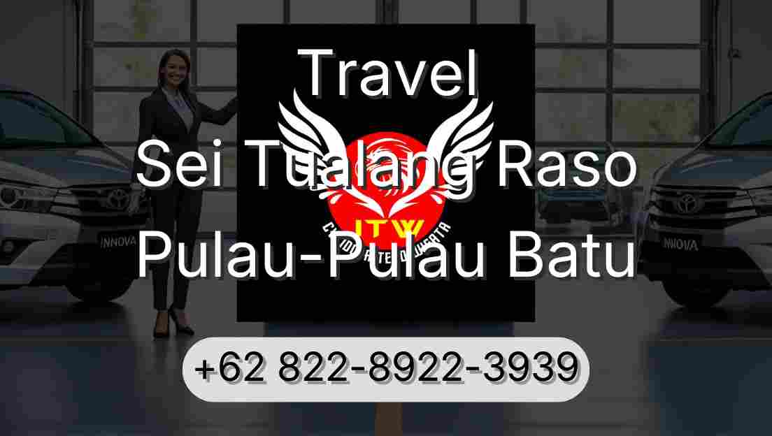 Travel Sei Tualang Raso Pulau-Pulau Batu