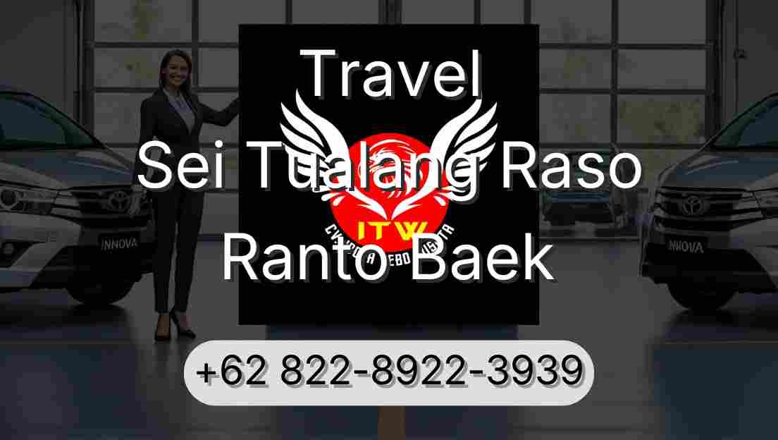 Travel Sei Tualang Raso Ranto Baek