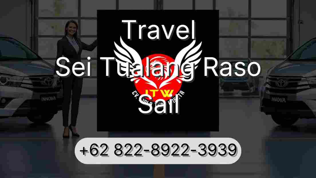 Travel Sei Tualang Raso Sail