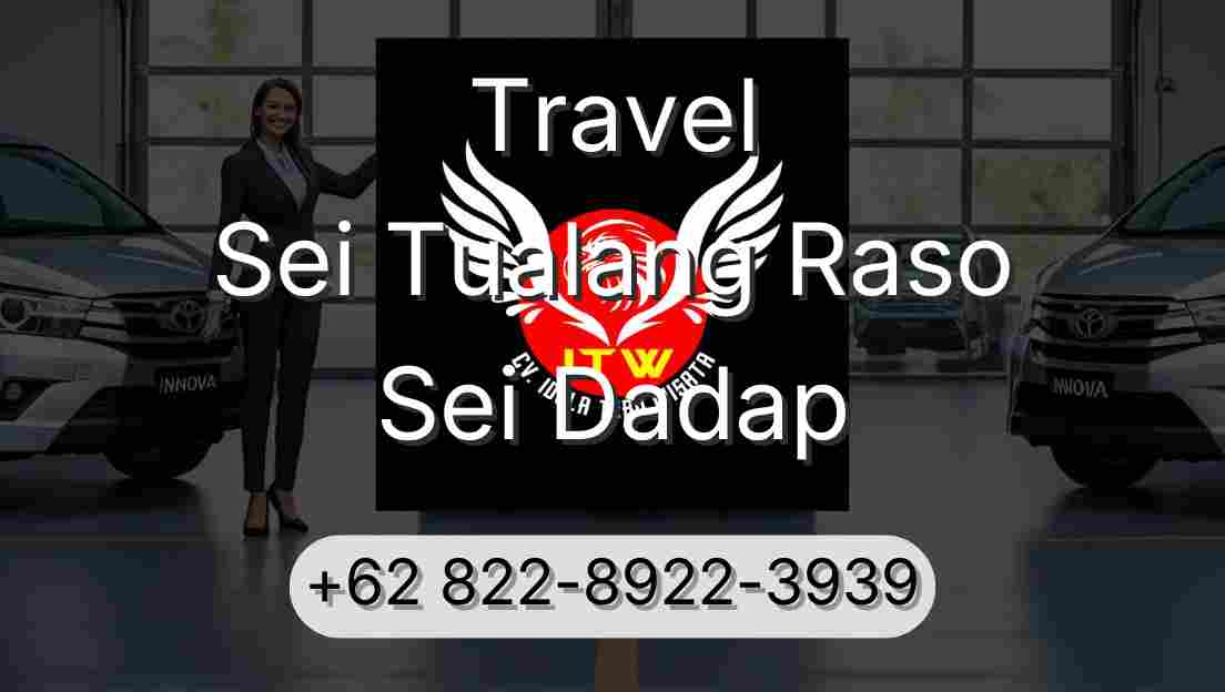 Travel Sei Tualang Raso Sei Dadap