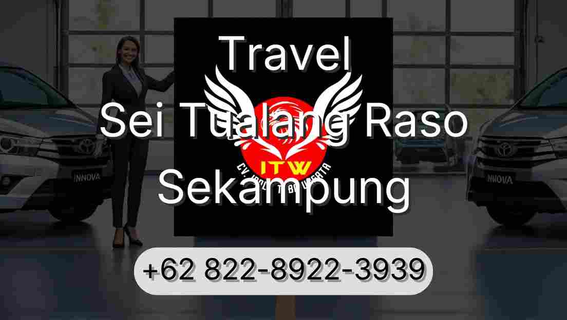 Travel Sei Tualang Raso Sekampung