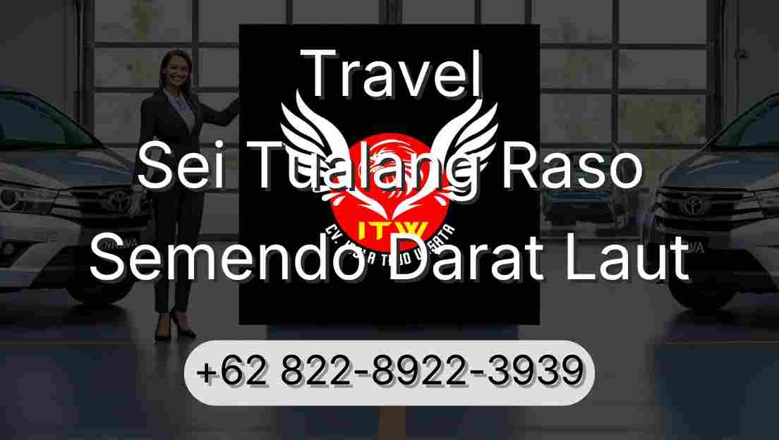 Travel Sei Tualang Raso Semendo Darat Laut