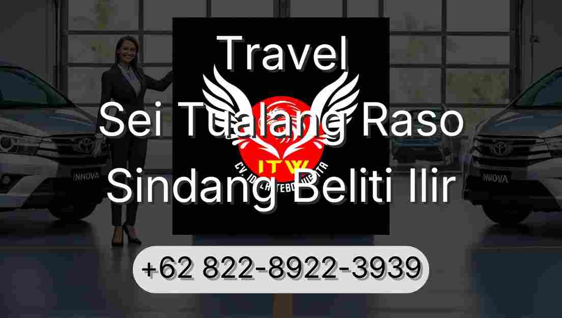 Travel Sei Tualang Raso Sindang Beliti Ilir
