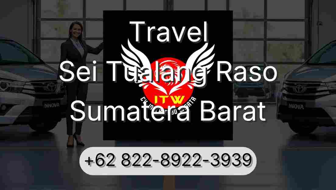 Travel Sei Tualang Raso Sumatera Barat