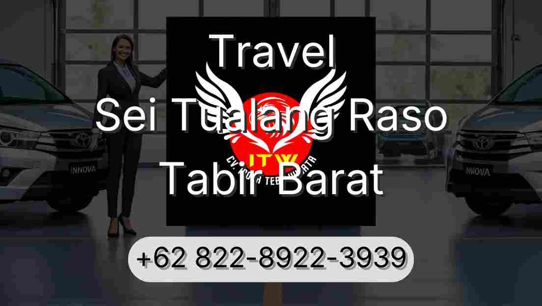 Travel Sei Tualang Raso Tabir Barat