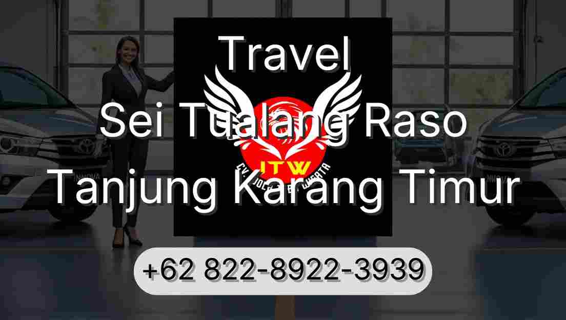 Travel Sei Tualang Raso Tanjung Karang Timur