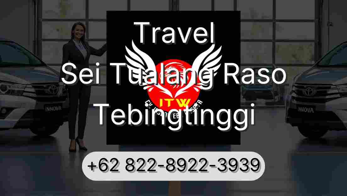 Travel Sei Tualang Raso Tebingtinggi