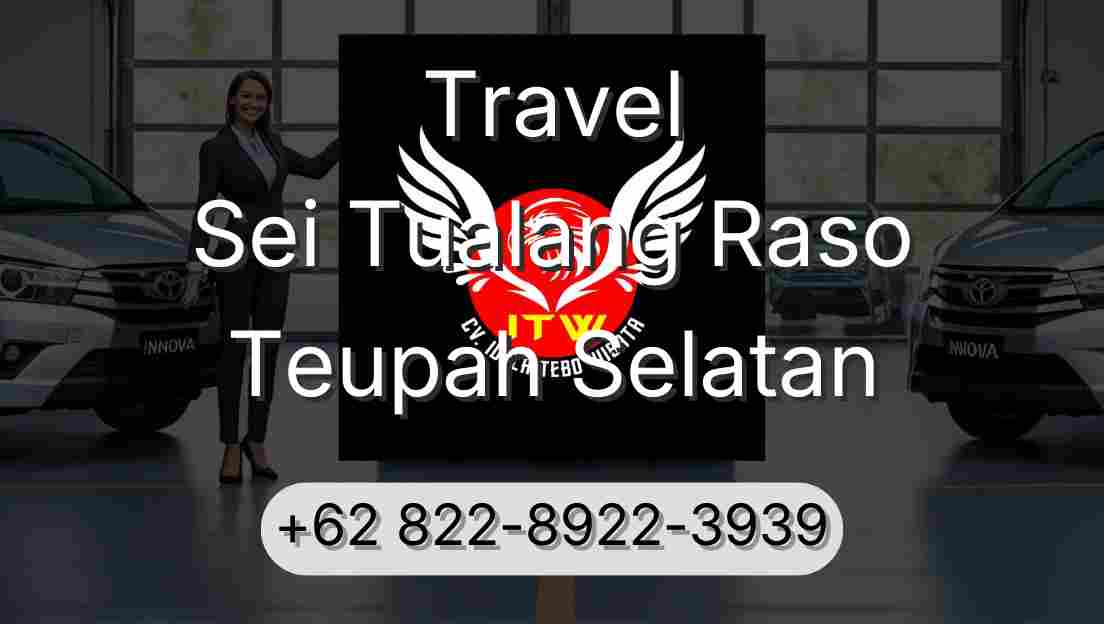 Travel Sei Tualang Raso Teupah Selatan