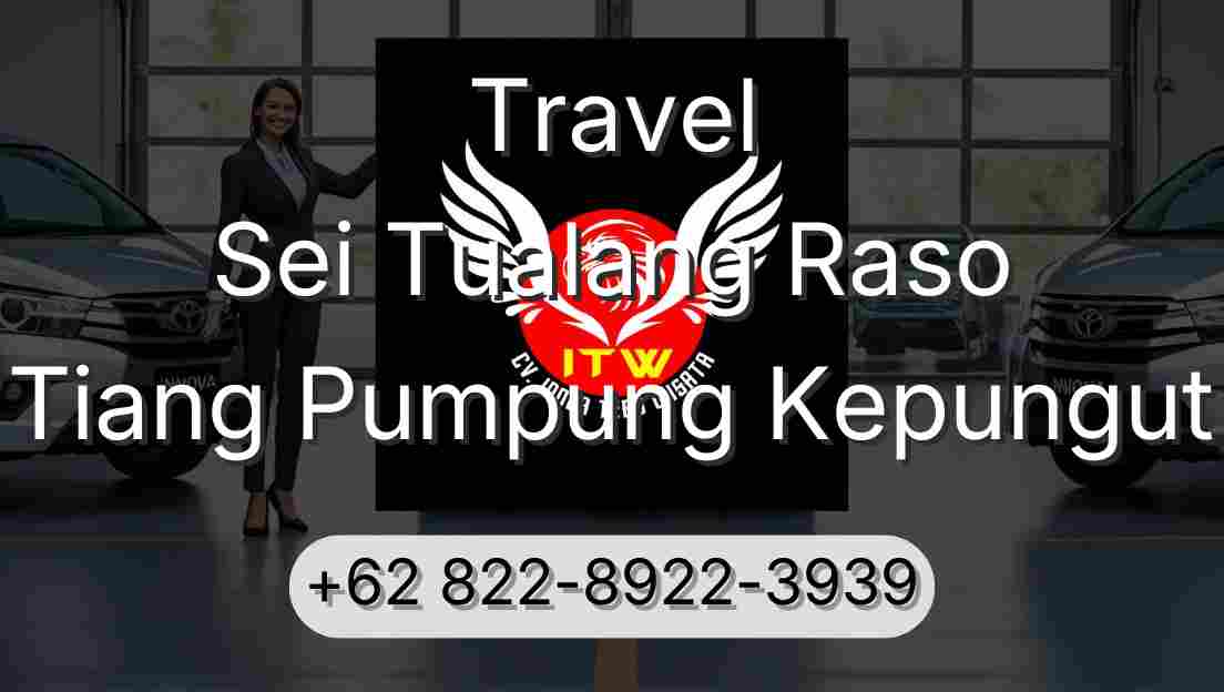 Travel Sei Tualang Raso Tiang Pumpung Kepungut