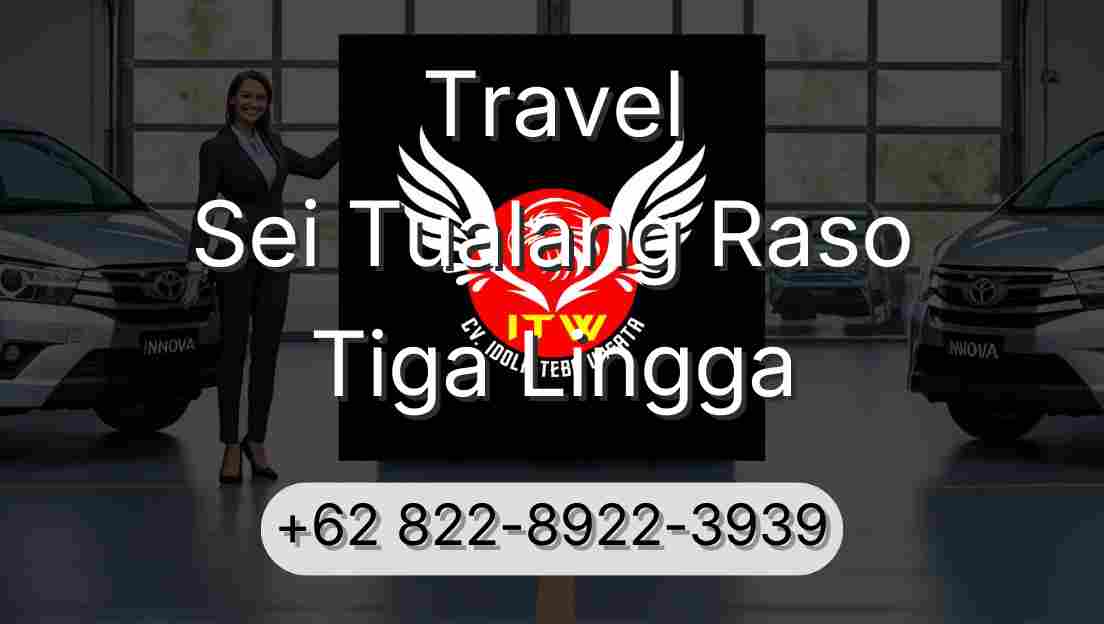 Travel Sei Tualang Raso Tiga Lingga