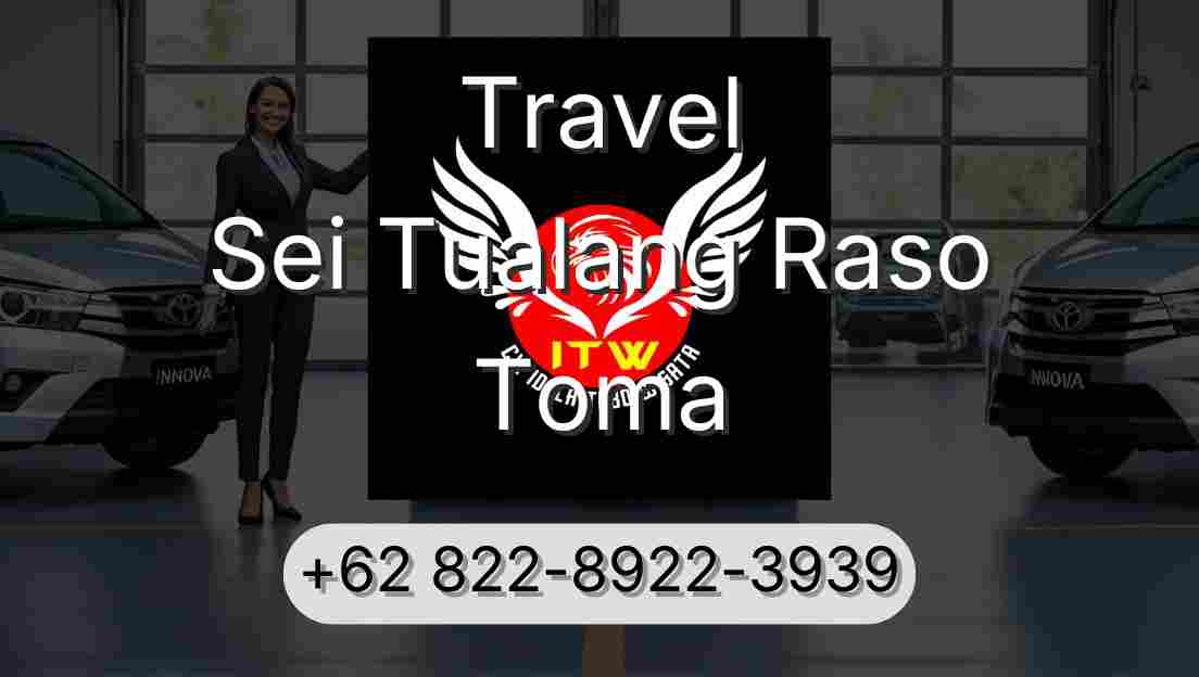Travel Sei Tualang Raso Toma