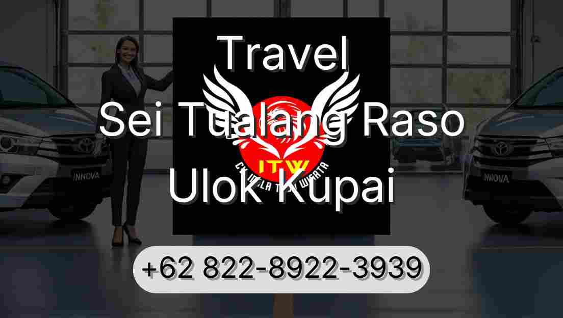 Travel Sei Tualang Raso Ulok Kupai
