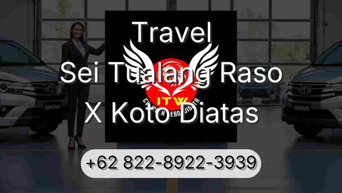 Travel Sei Tualang Raso X Koto Diatas
