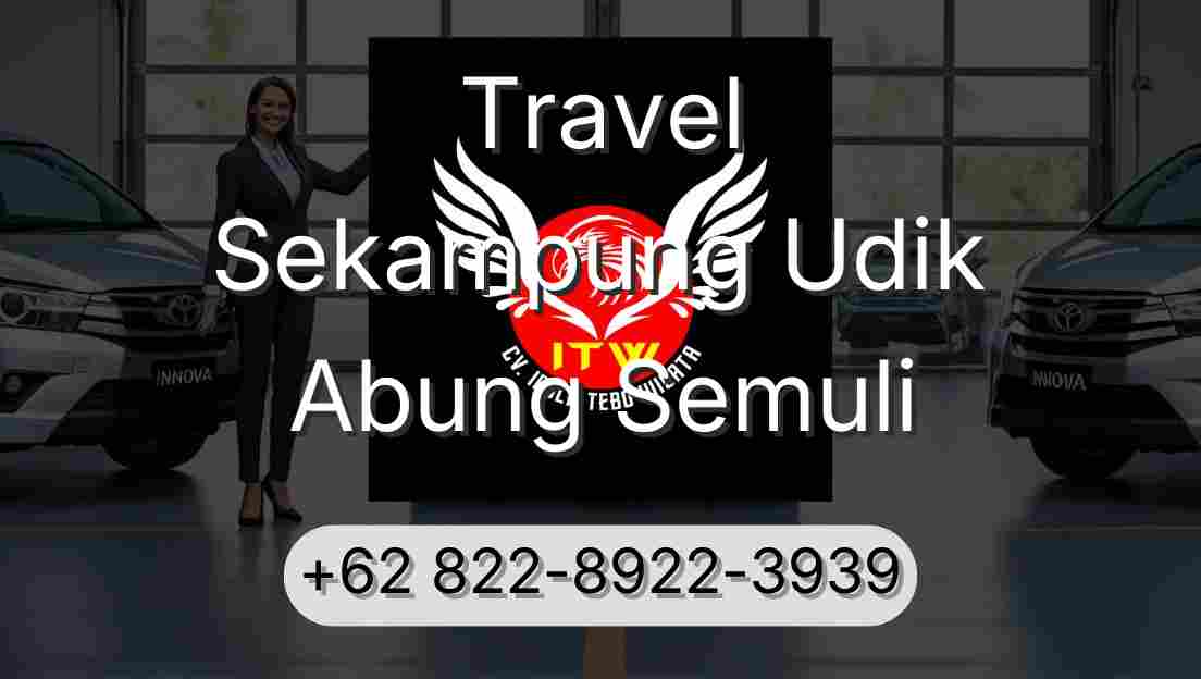 Travel Sekampung Udik Abung Semuli
