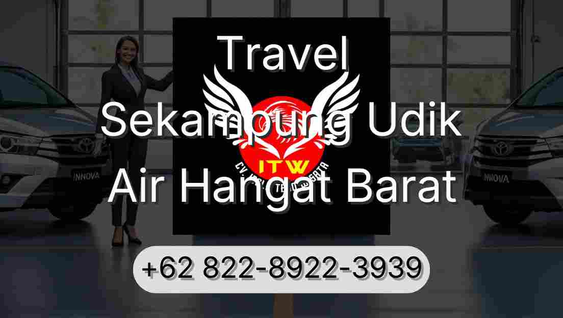 Travel Sekampung Udik Air Hangat Barat