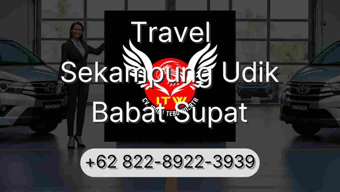 Travel Sekampung Udik Babat Supat