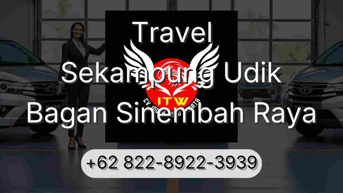 Travel Sekampung Udik Bagan Sinembah Raya
