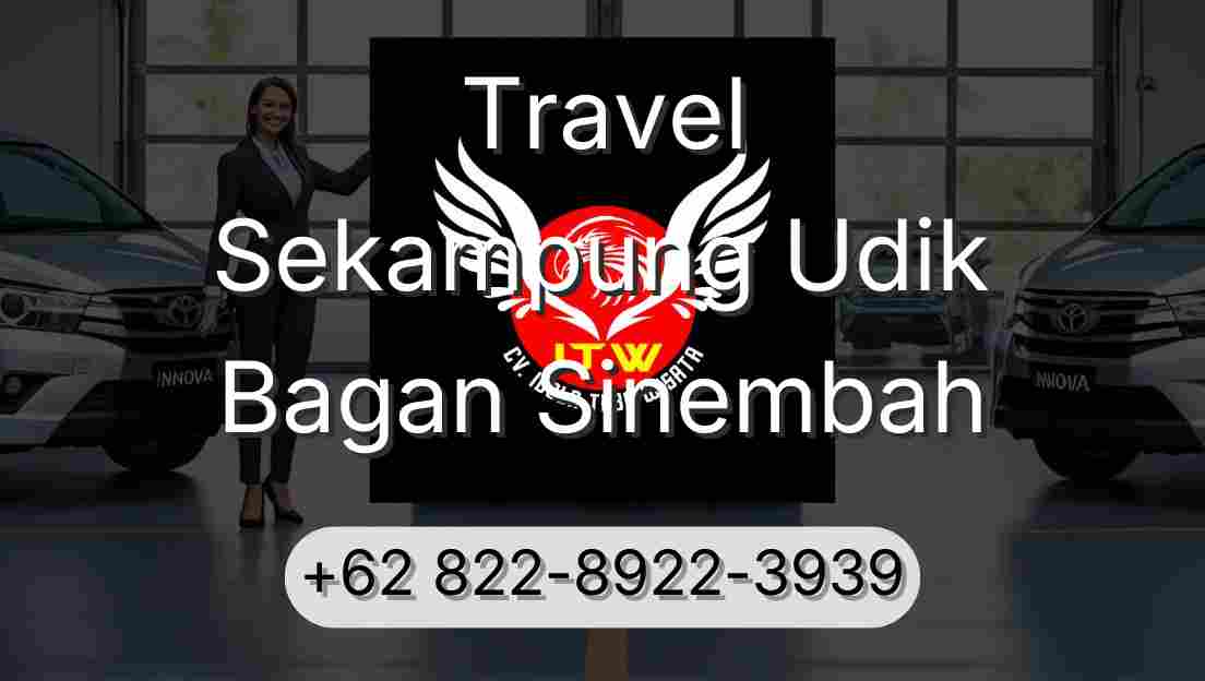 Travel Sekampung Udik Bagan Sinembah