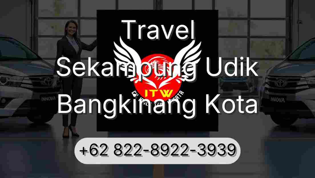 Travel Sekampung Udik Bangkinang Kota