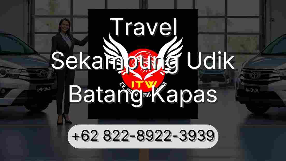 Travel Sekampung Udik Batang Kapas