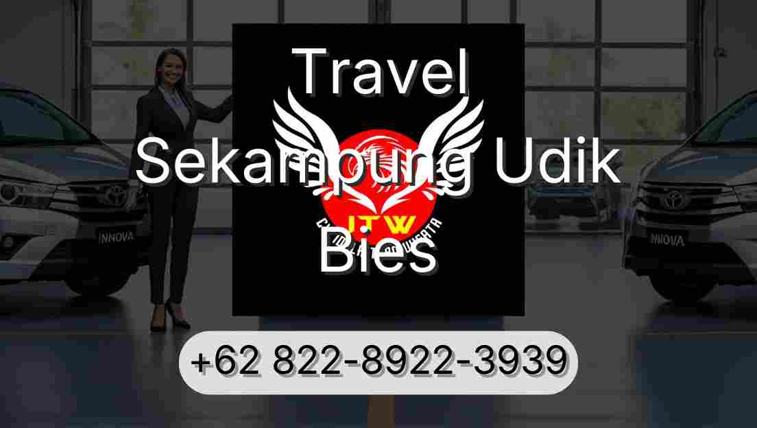 Travel Sekampung Udik Bies