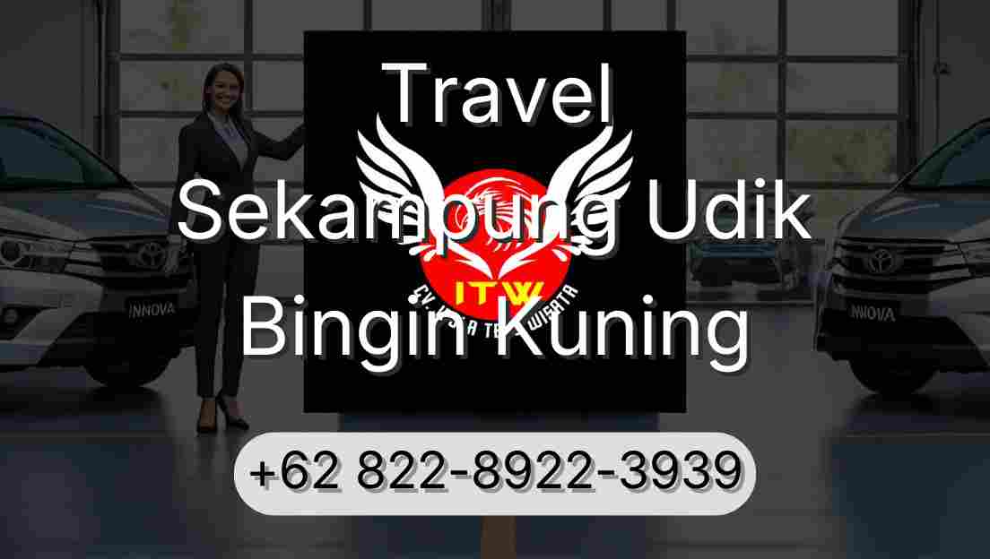 Travel Sekampung Udik Bingin Kuning