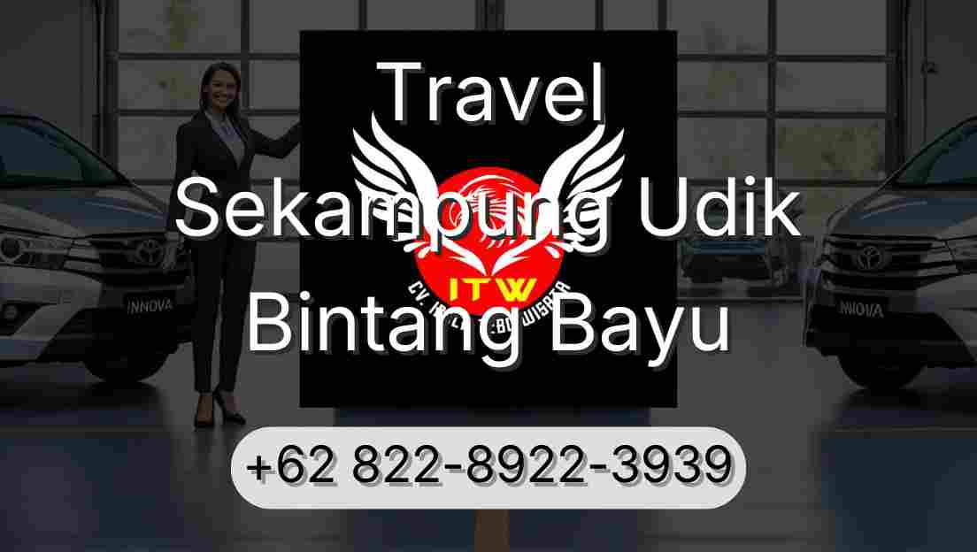 Travel Sekampung Udik Bintang Bayu