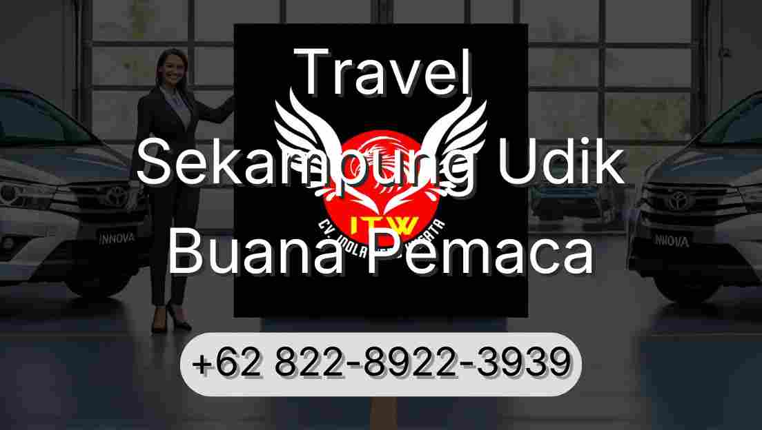 Travel Sekampung Udik Buana Pemaca