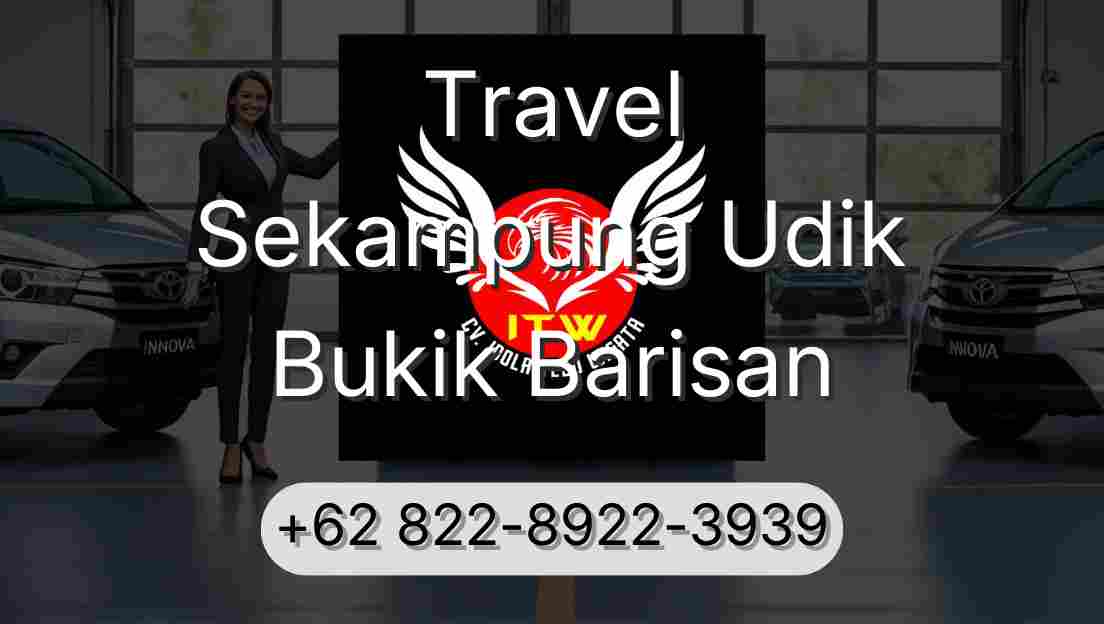 Travel Sekampung Udik Bukik Barisan