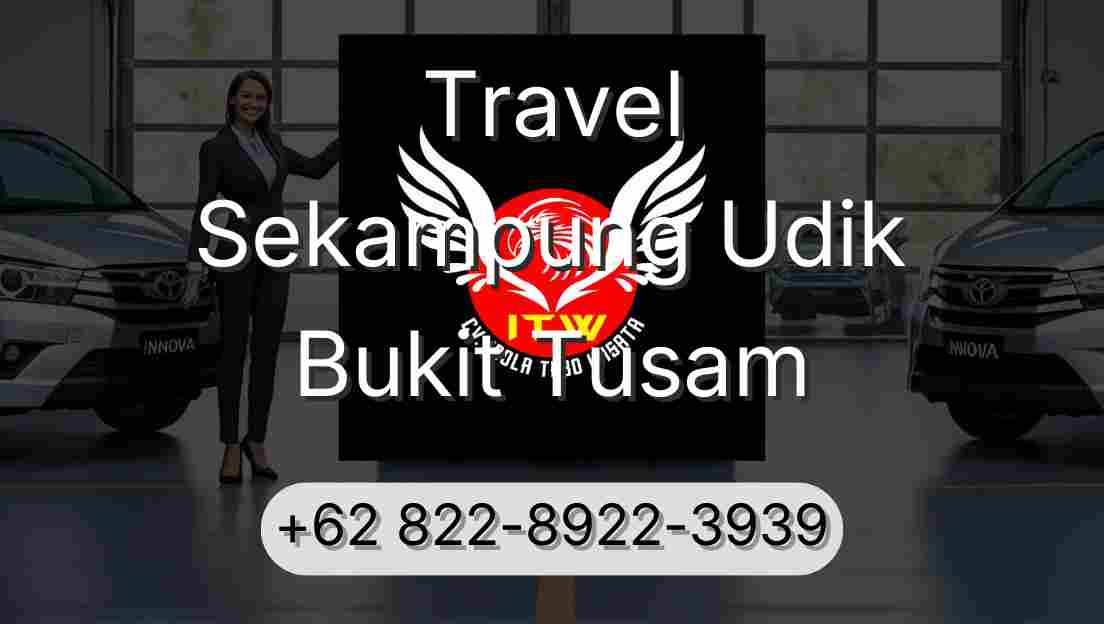 Travel Sekampung Udik Bukit Tusam
