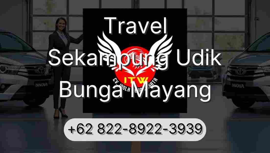Travel Sekampung Udik Bunga Mayang