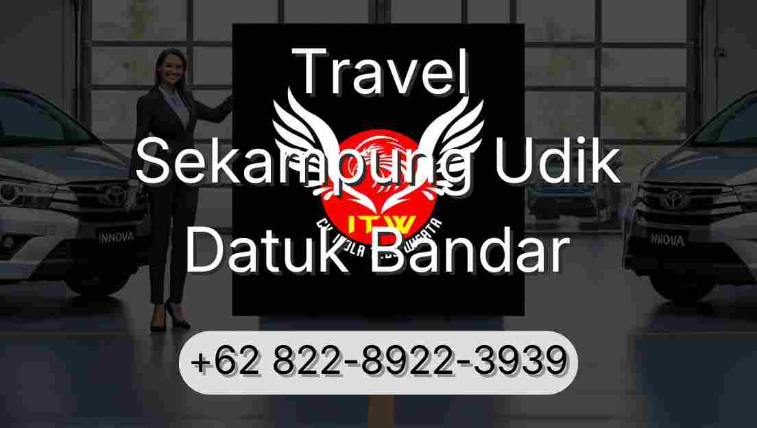 Travel Sekampung Udik Datuk Bandar