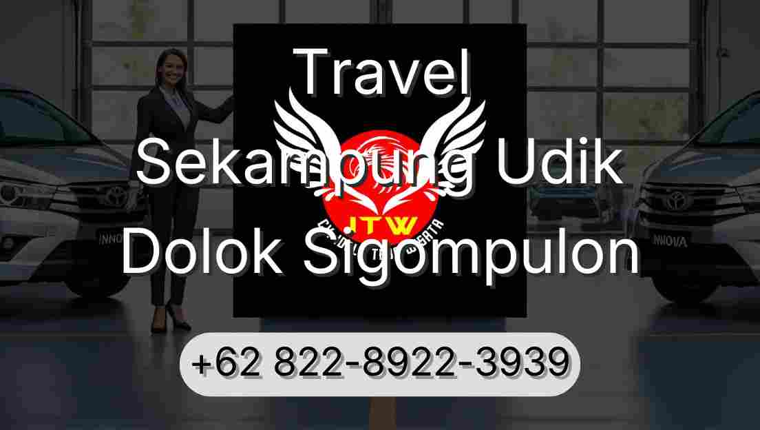 Travel Sekampung Udik Dolok Sigompulon