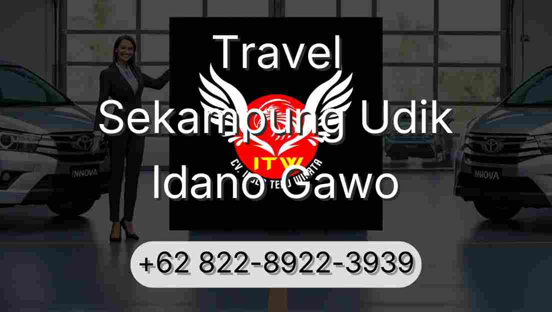 Travel Sekampung Udik Idano Gawo