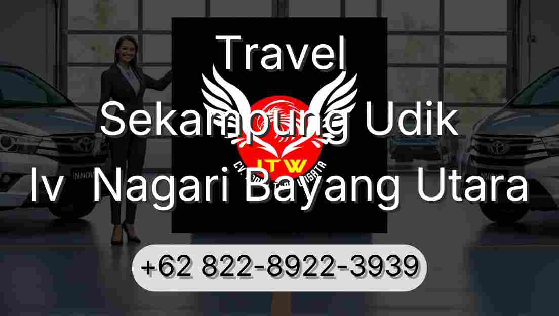 Travel Sekampung Udik Iv  Nagari Bayang Utara