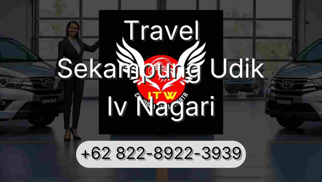 Travel Sekampung Udik Iv Nagari