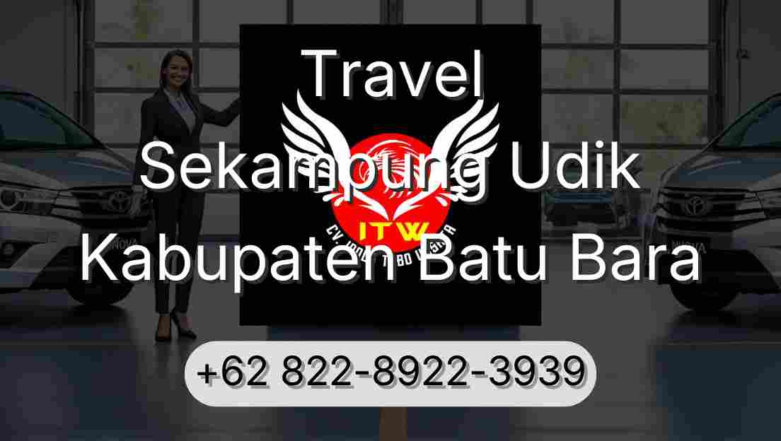 Travel Sekampung Udik Kabupaten Batu Bara