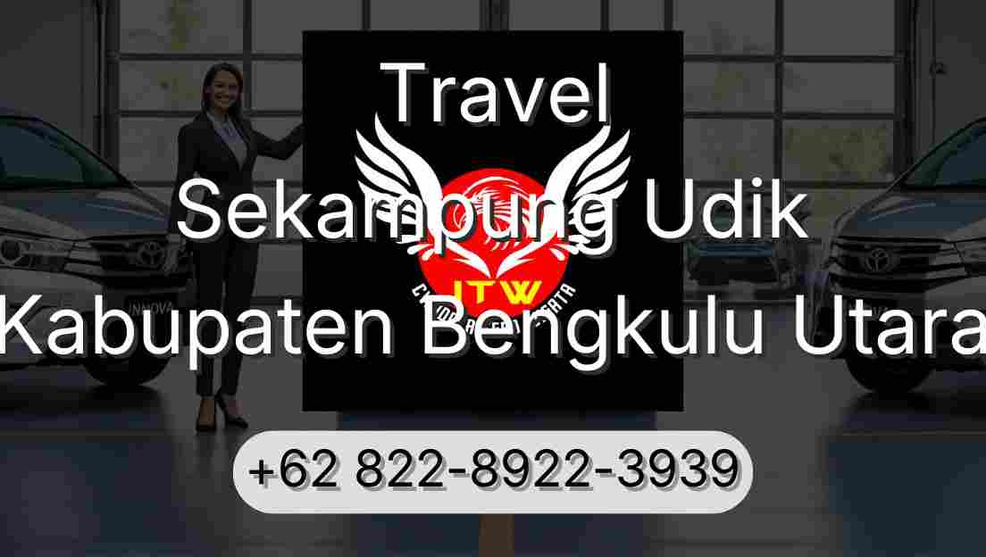 Travel Sekampung Udik Kabupaten Bengkulu Utara